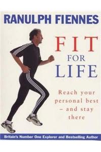 Ranulph Fiennes: Fit For Life