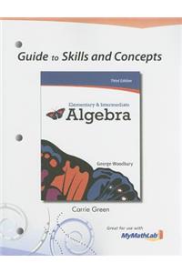 Guide to Skills and Concepts for Elementary & Intermediate Algebra