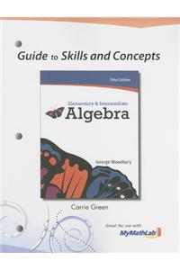 Guide to Skills and Concepts for Elementary & Intermediate Algebra: Elementary &amp; Intermediate Algebra Guide to Skills and Concepts