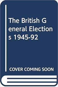 British General Elections 1945-1992