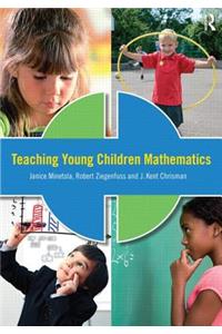 Teaching Young Children Mathematics