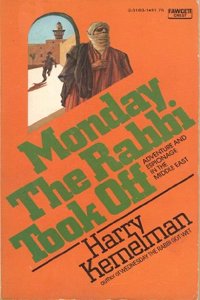 Monday Rabbi Took Off