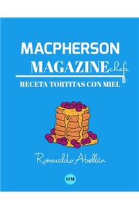 Macpherson Magazine Chef's - Receta Tortitas con miel