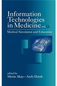 Information Technologies in Medicine, Volume I