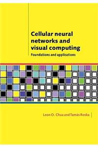 Cellular Neural Networks and Visual Computing