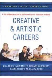 Cambridge Student Career Guides Creative and Artistic Careers