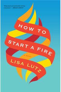 How to Start a Fire