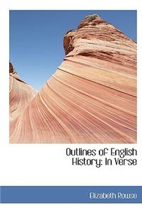 Outlines of English History