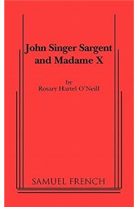 John Singer Sargent and Madame X