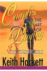 Couples and the Art of Playing