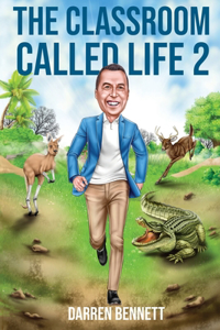 Classroom Called Life 2