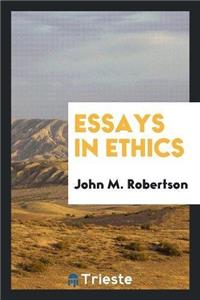 Essays in Ethics