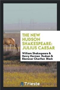 The New Hudson Shakespeare