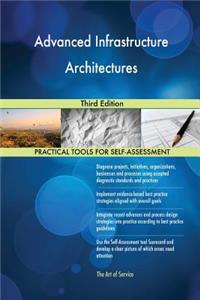 Advanced Infrastructure Architectures Third Edition