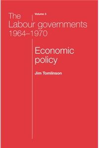 Labour Governments 1964-1970 Volume 3