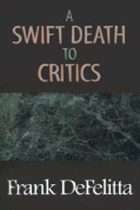 Swift Death to Critics