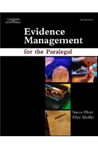 Evidence Management for the Paralegal