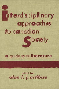 Interdisciplinary Approaches to Canadian Society