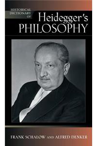 Historical Dictionary of Heidegger's Philosophy
