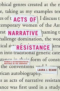 Acts of Narrative Resistance