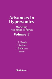 Hypersonics II, Vol.2