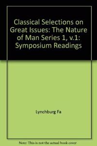 Classical Selections on Great Issues
