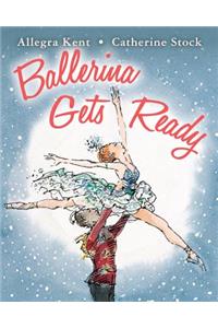 Ballerina Gets Ready