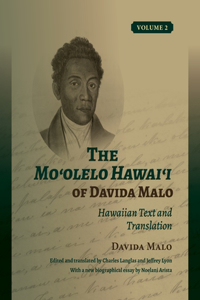 Moʻolelo Hawaiʻi of Davida Malo Volume 2
