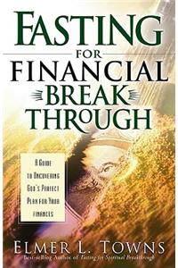 Fasting for Financial Breakthrough