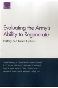 Evaluating the Army's Ability to Regenerate: History and Future Options