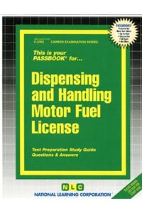 Dispensing & Handling Motor Fuel License