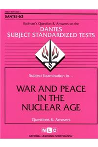 War and Peace in the Nuclear Age