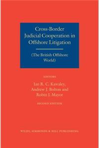 Cross-Border Judicial Cooperation in Offshore Litigation
