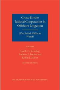 Cross-Border Judicial Cooperation in Offshore Litigation