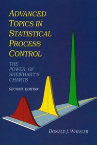Advanced Topics in Statistical Process Control