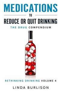 Medications to Reduce or Quit Drinking