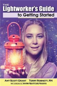 Lightworker's Guide to Getting Started