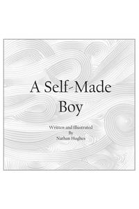 A Self-Made Boy