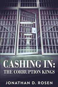 Cashing In - The Corruption Kings