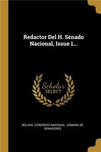 Redactor Del H. Senado Nacional, Issue 1...