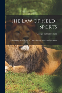 Law of Field-Sports
