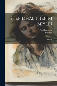 Stendhal (henri Beyle)