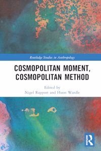 Cosmopolitan Moment, Cosmopolitan Method