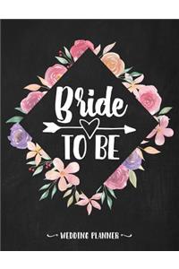 Bride to Be Wedding Planner