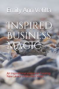 Inspired Business Magic