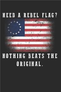 Need A Rebel Flag? Nothing Beats The Original