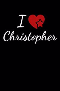 I Love Christopher