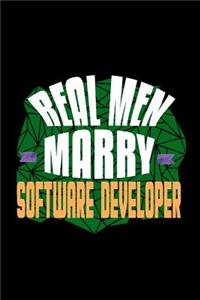 Real men marry software developer