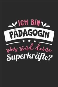 Ich Bin Pädagogin Was Sind Deine Superkräfte?