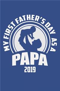 My First Father's Day As A Papa 2019